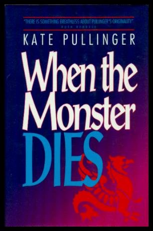 Stock image for WHEN THE MONSTER DIES for sale by Russ States