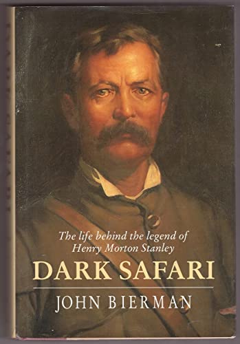 Stock image for Dark Safari The Life Behind The Legend for sale by Russell Books