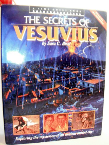 Stock image for The Secrets of Vesuvius (Time Quest Ser.) for sale by SecondSale