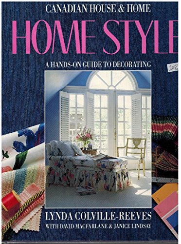 Stock image for Home Style : A Hands-On Guide to Decorating for sale by Better World Books: West