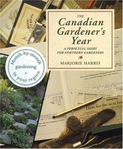 Beispielbild fr Canadian Gardeners Year Diary: A Perpetual Diary for Northern Gardeners zum Verkauf von Book Deals