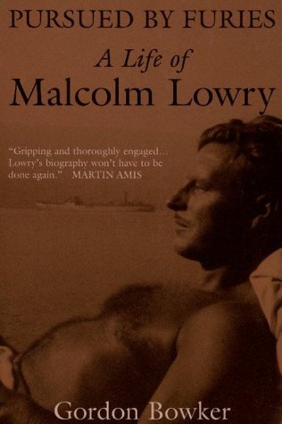 Beispielbild fr Pursued by Furies : A Life of Malcolm Lowry zum Verkauf von A Good Read