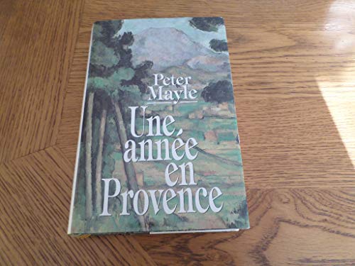 Stock image for Une anne en Provence for sale by CMG Books and Art