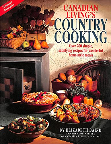 Imagen de archivo de The Canadian Living's Country Cooking a la venta por Better World Books