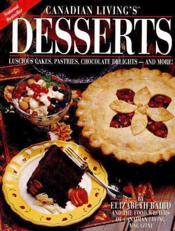 9780394224862: Title: Canadian Livings Desserts