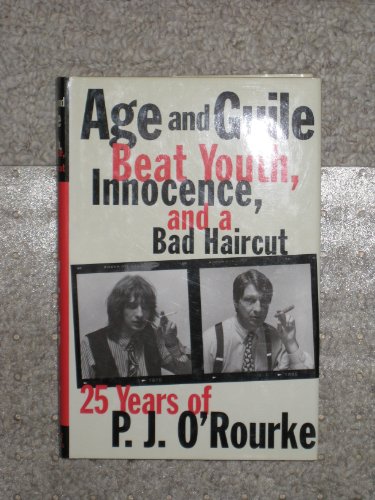 Stock image for Age & Guile, Beat Youth, Innocence & A Bad Haircut for sale by B-Line Books