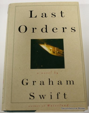 Stock image for Last Orders for sale by Better World Books