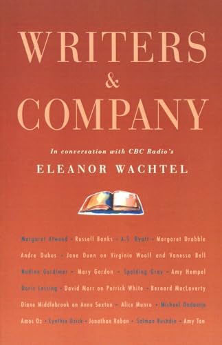 Stock image for Writers & Company: In Conversation with CBC Radio's Eleanor Wachtel for sale by ThriftBooks-Atlanta