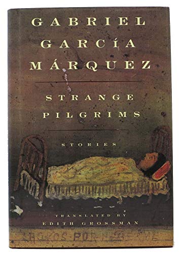 Beispielbild fr Strange Pilgrims : Twelve Stories zum Verkauf von June Samaras