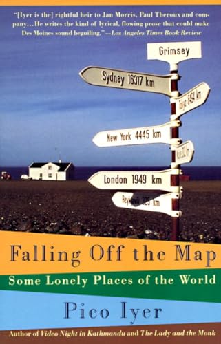 Stock image for Falling Off the Map: Some Lonely Places of the World for sale by ThriftBooks-Dallas