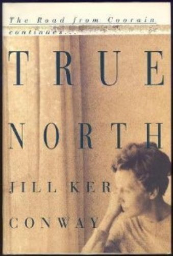 Imagen de archivo de True North: A Memoir a la venta por Hourglass Books