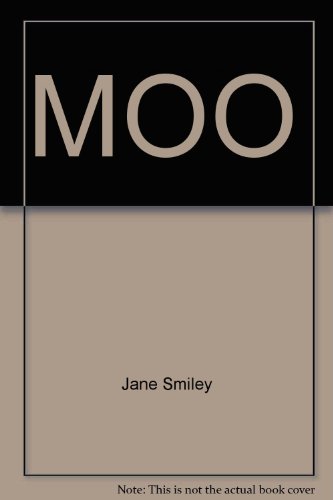 MOO (9780394281674) by Smiley, Jane