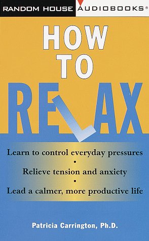 How to Relax (9780394298160) by Carrington, Patricia