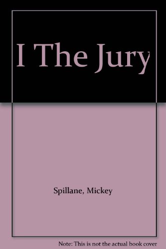 I The Jury (9780394299730) by Spillane, Mickey