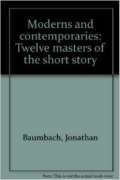 Stock image for Moderns and contemporaries : nine masters of the short story for sale by Better World Books