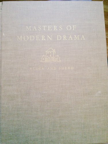 Imagen de archivo de Masters of Modern Drama a la venta por ThriftBooks-Dallas