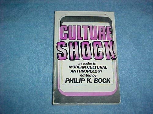 9780394300887: Culture Shock: A Reader in Modern Cultural Anthropology