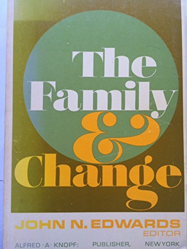 9780394301839: The Family and Change.
