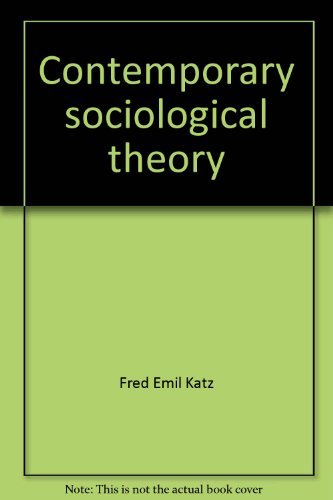 Stock image for Contemporary Sociological Theory for sale by Better World Books