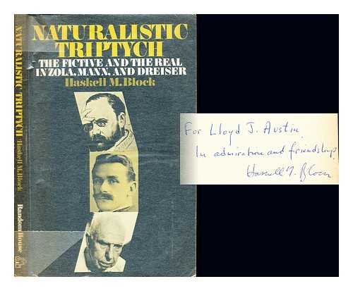 Stock image for Naturalistic Triptych: The Fictive and the Real in Zola, Mann, and Dreiser for sale by Better World Books