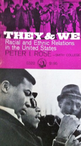 Beispielbild fr They and We; Racial and Ethnic Relations in the United States zum Verkauf von Wonder Book