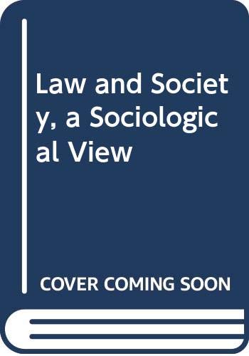 Stock image for Law and Society: A Sociological View (Studies in Sociology) for sale by BookDepart