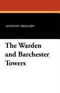 Stock image for Barchester Towers & The Warden for sale by Basement Seller 101