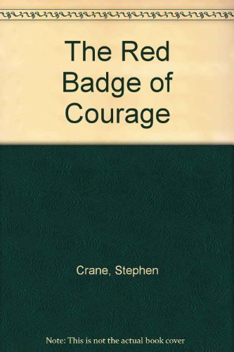Stock image for The Red Badge of Courage: An Episode of the American Civil War - Modern Library College Edition for sale by The Book Garden