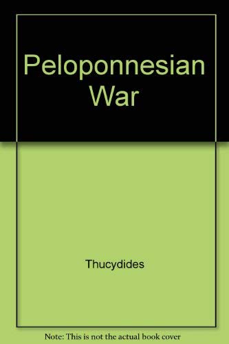 9780394309514: The Peloponnesian War