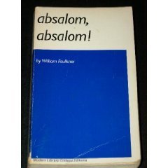 Beispielbild fr Absalom, Absalom! : The Corrected Text zum Verkauf von Better World Books