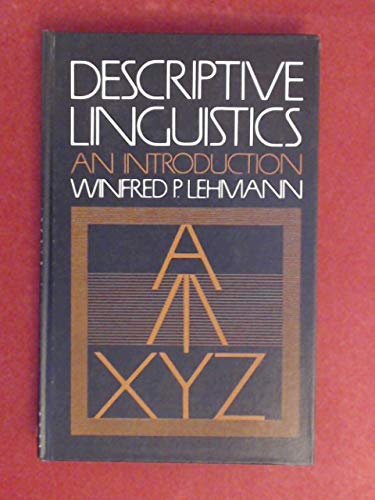 Stock image for Descriptive Linguistics: An Introduction for sale by PsychoBabel & Skoob Books