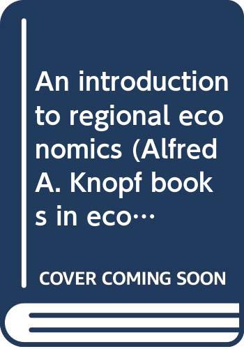 Imagen de archivo de An Introduction to Regional Economics a la venta por Bernhard Kiewel Rare Books