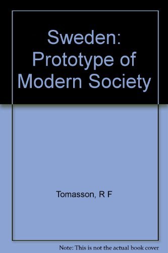Stock image for Sweden: Prototype of Modern Society for sale by Better World Books