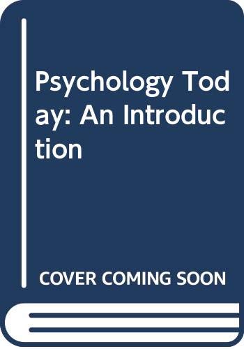 Stock image for Psychology Today : An Introduction for sale by Better World Books