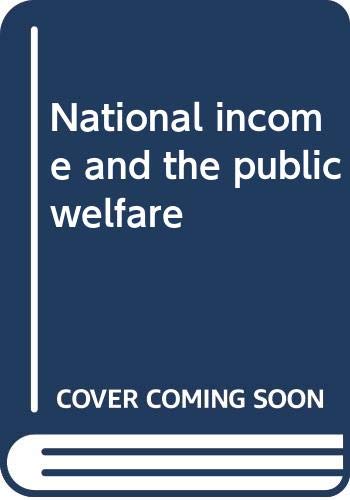 National income and the public welfare (9780394310879) by Lekachman, Robert