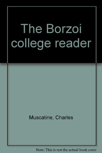 9780394311111: The Borzoi college reader