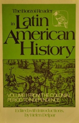 9780394311517: The Borzoi reader in Latin American history