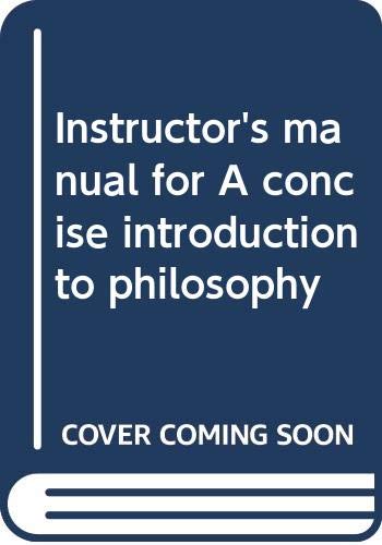 Stock image for Instructor's Manual for A Concise Introduction to Philosophy for sale by Callaghan Books South