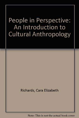 Beispielbild fr People in Perspective: An Introduction to Cultural Anthropology zum Verkauf von Wonder Book