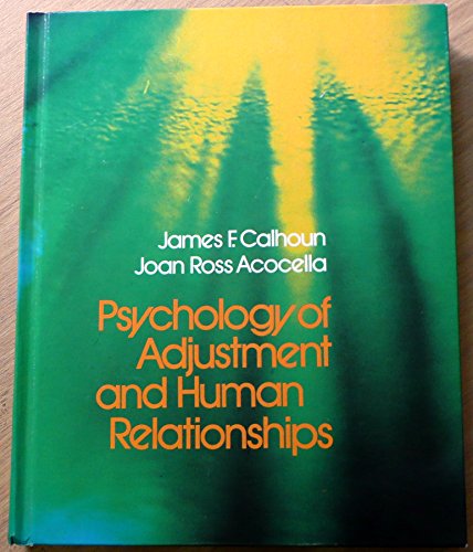 Beispielbild fr Psychology of adjustment and human relationships zum Verkauf von -OnTimeBooks-