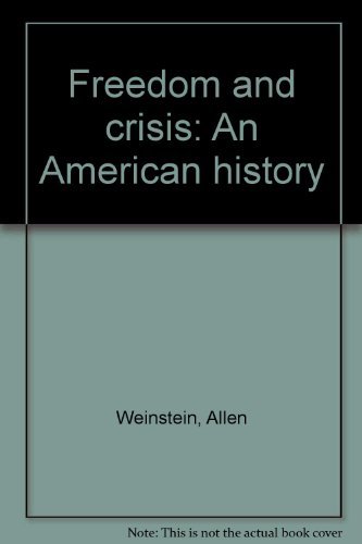 Stock image for Freedom and Crisis: An American History, 2nd edition for sale by BookDepart