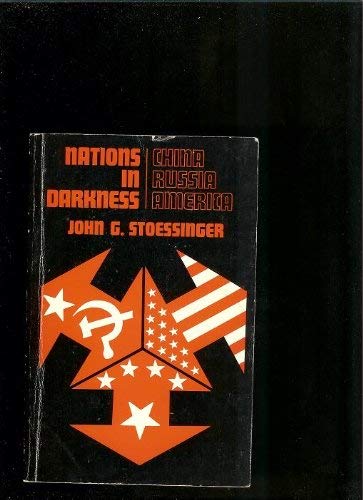 Imagen de archivo de Nations in Darkness: China, Russia and America a la venta por Lighthouse Books and Gifts