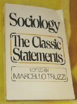 Imagen de archivo de Sociology: the classic statements a la venta por Wonder Book