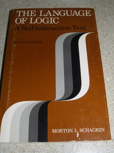 Beispielbild fr The language of logic: A self-instruction text zum Verkauf von Polly's Books