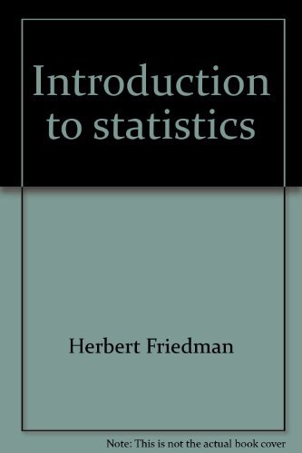 Introduction to statistics (9780394313375) by Friedman, Herbert
