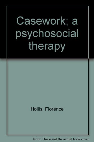 9780394313795: Casework; a psychosocial therapy