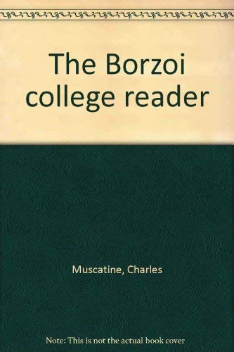 Stock image for The Borzoi College Reader for sale by Better World Books