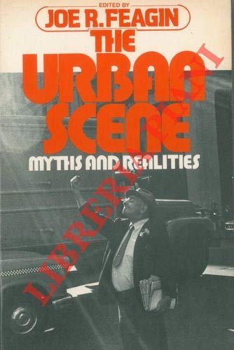 Beispielbild fr The urban scene: myths and realities, zum Verkauf von BookHolders