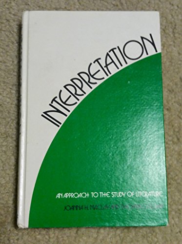 Imagen de archivo de Interpretation: an approach to the study of literature a la venta por arcfoundationthriftstore