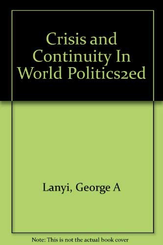 Stock image for Crisis and Continuity In World Politics2ed for sale by Book Express (NZ)